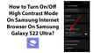 How to Turn On/Off High Contrast Mode On Samsung Internet Browser On Samsung Galaxy S22 Ultra?