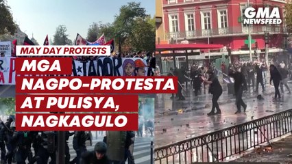 Gulo sa May Day protests | GMA News Feed