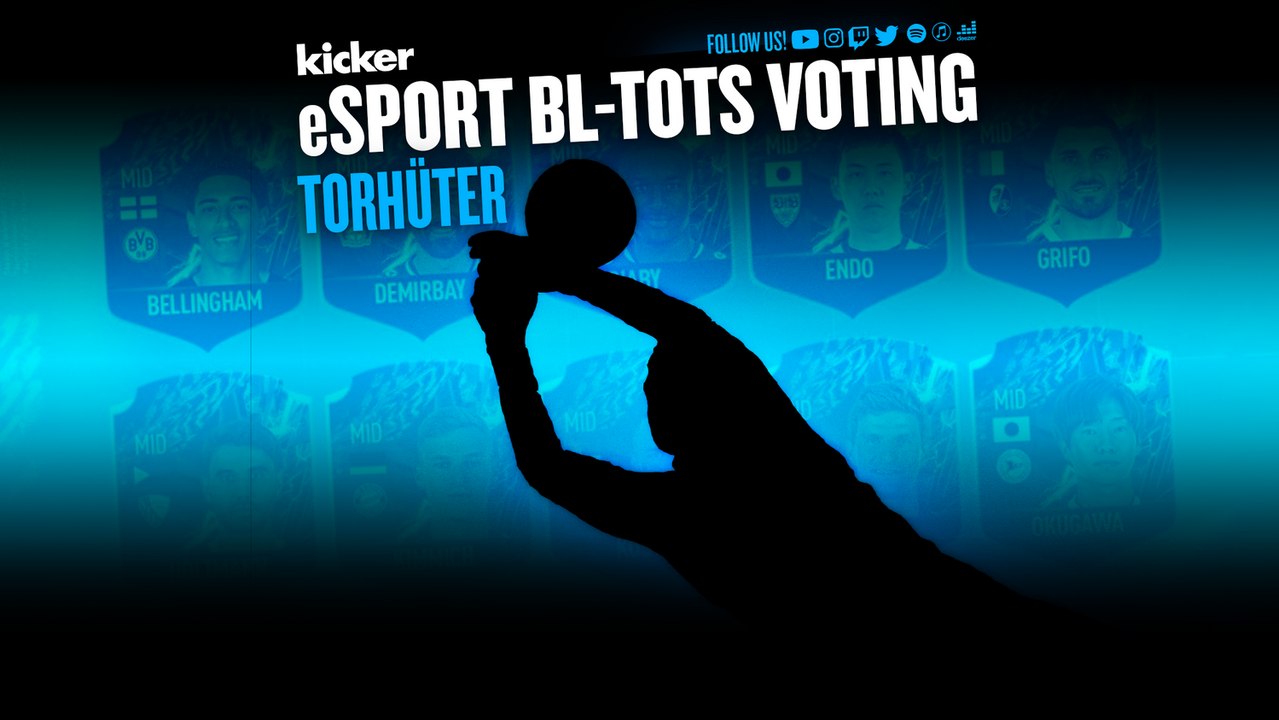 kicker eSport Bundesliga-TOTS: Wer ist unsere Nummer 1?
