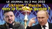 Russie/Ukraine : vers la fin de la guerre ? - JT du lundi 2 mai 2022