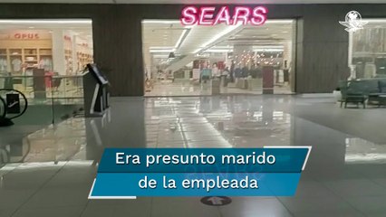 Hombre asesina a dos personas dentro de Sears en Tlalnepantla; luego se mata