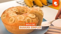 Bolo de banana simples — Receitas TudoGostoso