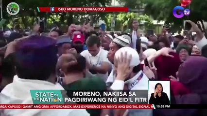Moreno, nakiisa sa pagdiriwang ng Eid'l Fitr | SONA
