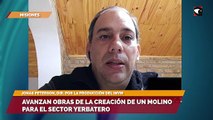 Avanzan obras de la creación de un molino para el sector yerbatero