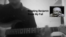 Breaking Benjamin - Break My Fall Cover