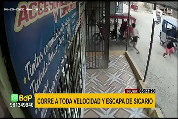 Piura: cámaras captan momento en que sujeto corre a toda velocidad escapando de sicario