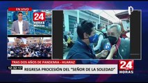 Huaraz: tras dos años regresa procesión del Señor de la Soledad