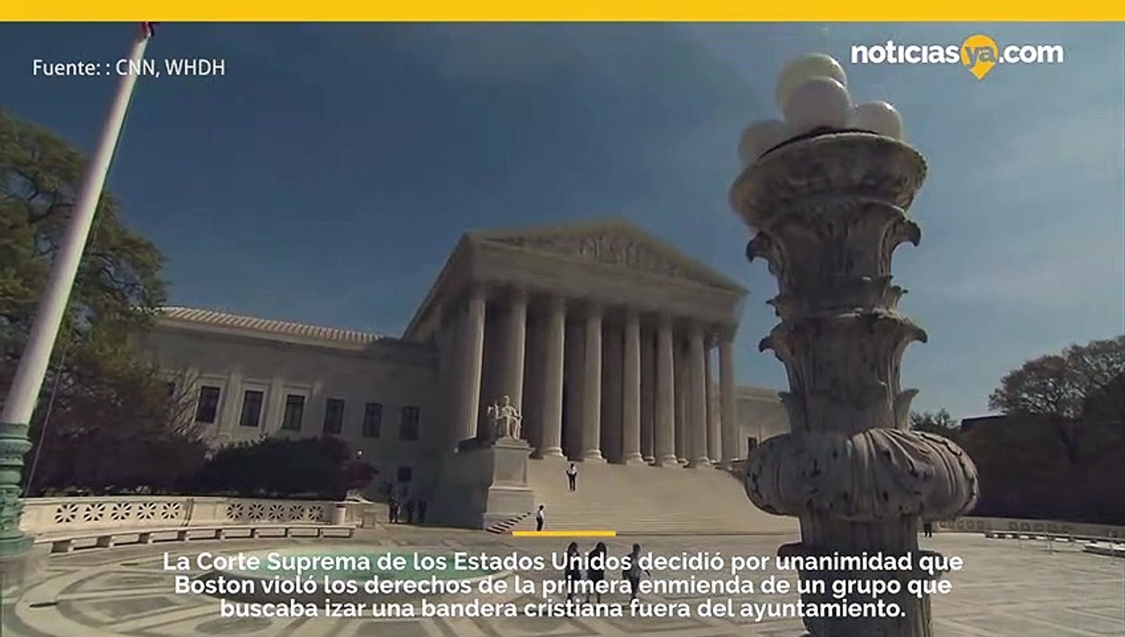 La Corte Suprema de EE. UU. dictamina que la ciudad de Boston violó los derechos de la Primera Enmienda de un grupo que busca izar una bandera cristiana frente al Ayuntamiento