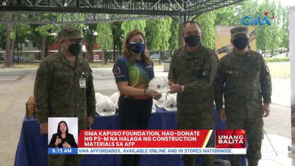 GMA Kapuso Foundation, nag-donate ng P3M halaga ng construction materials sa AFP | UB
