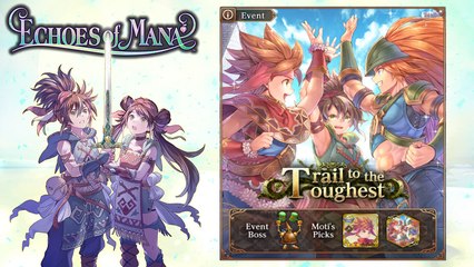 Echoes Of Mana 2022_5_012 - Trail to the Toughest
