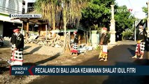 Toleransi Antar Umat, Pecalang di Bali Jaga Keamanan Salat Idulfitri di Karangasem