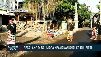 Download Video: Toleransi Antar Umat, Pecalang di Bali Jaga Keamanan Salat Idulfitri di Karangasem