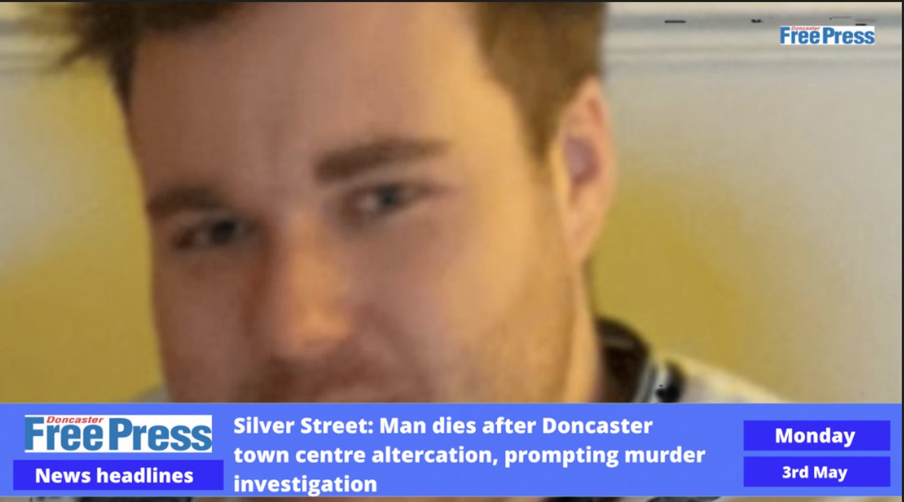 Doncaster daily bulletin, Tuesday May 3rd 2022