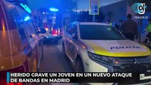 Herido grave un joven en un nuevo ataque de bandas en Madrid