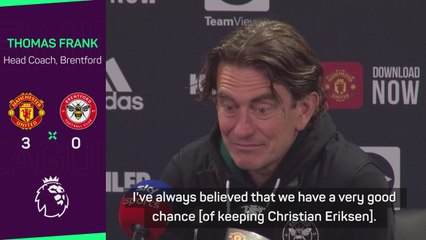 Frank confident Eriksen will stay at Brentford