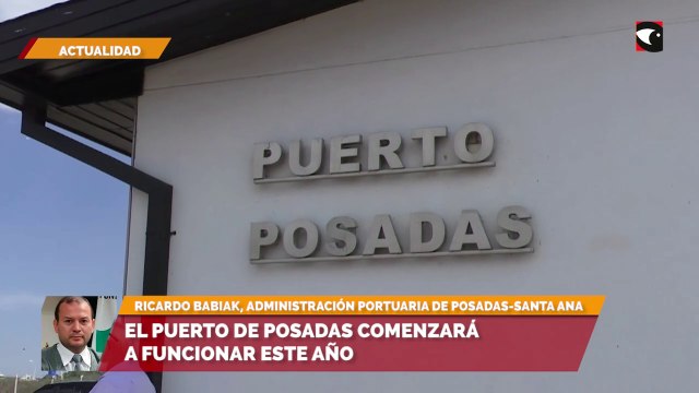 El puerto de Posadas comenzará a funcionar este año