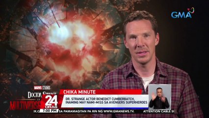 'Dr. Strange' actor Benedict Cumberbatch, inaming may nami-miss sa Avengers superheroes | 24 Oras