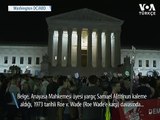 ABD Anayasa Mahkemesi Önünde Kürtaj Protestoları