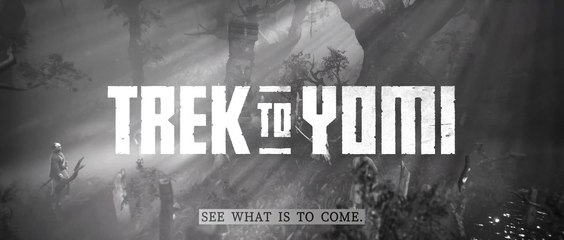 Trek to Yomi - Bande-annonce de lancement