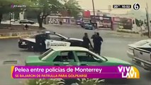 Policías de Monterrey se agarran a golpes en vía pública; ya fueron sancionados
