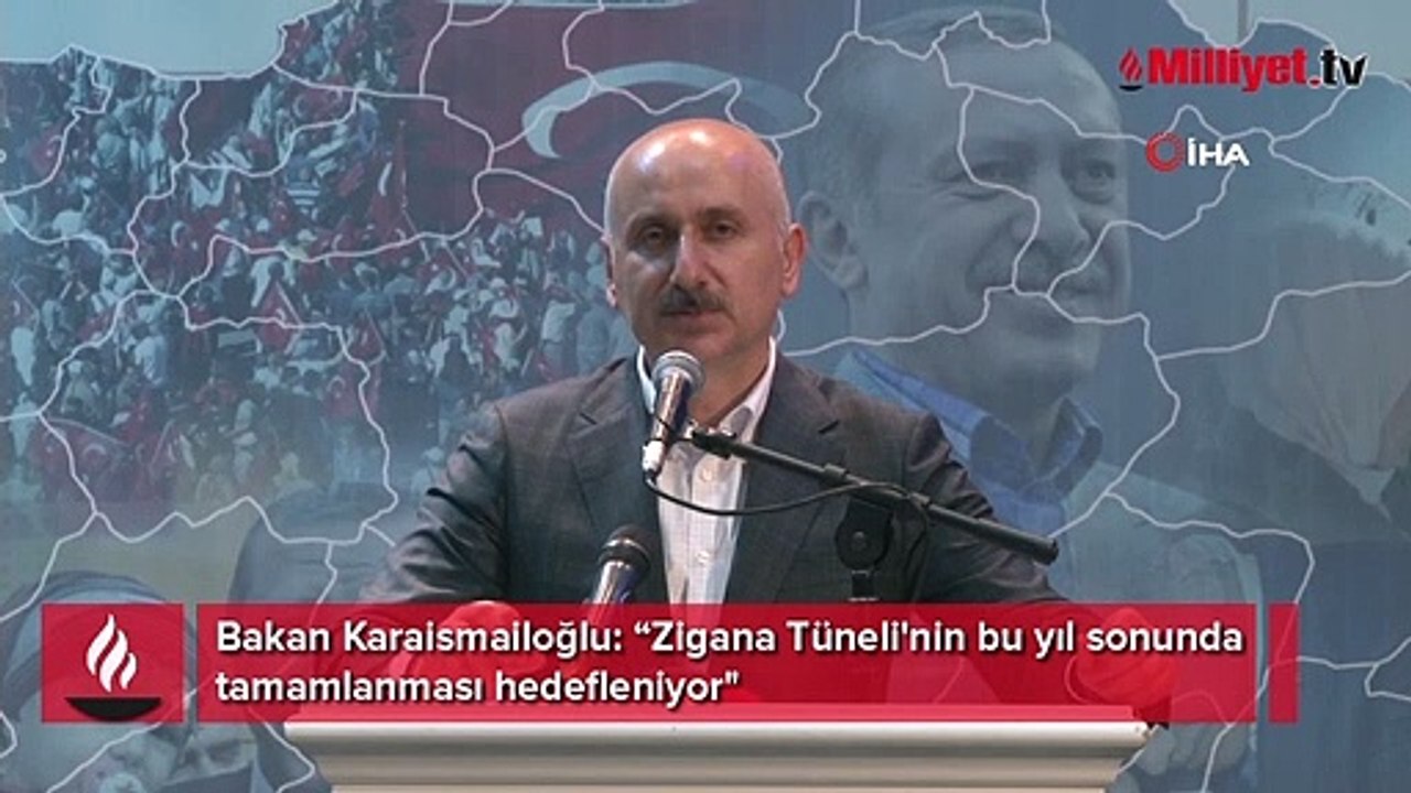 Bakan Karaismailoğlu: Zigana Tüneli'nin bu yıl sonunda tamamlanması hedefleniyor