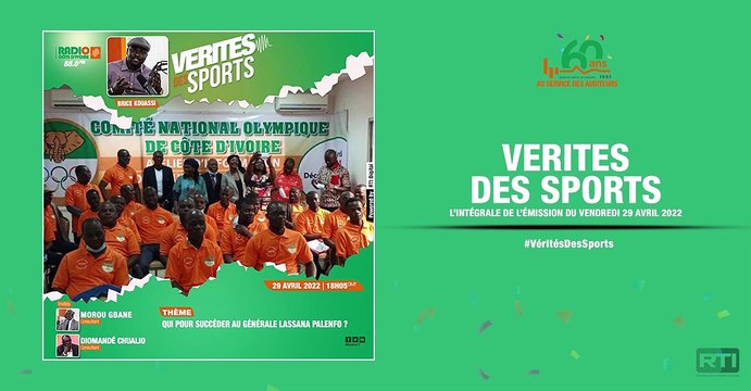 Vérités des sports du 29 avril 2022 par Brice Kouassi [ Radio Côte d'Ivoire ]