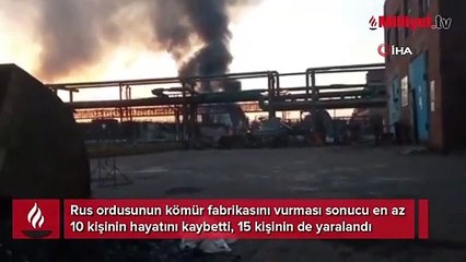 Rusya Ukrayna’da kömür fabrikasını vurdu