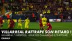Coquelin marque le 2ème but ! - Villarreal / Liverpool - Ligue des Champions (1/2 finale retour)