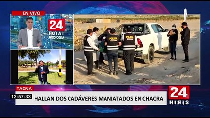 Hallan cadáveres en chacra: cuerpos tenían tatuajes y habrían sido torturados