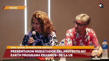 Presentaron resultados del proyecto My Earth programa Erasmus+ de la UE