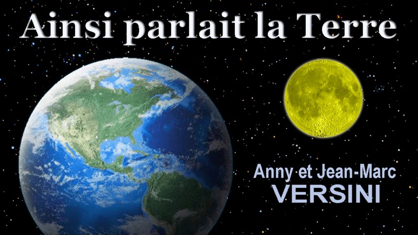Anny Versini, Jean-Marc Versini - Ainsi parlait la Terre (Clip officiel)