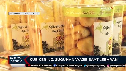 Kue Kering, Suguhan Wajib Saat Lebaran