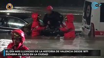 El día más lluvioso de la historia de Valencia desde 1871 siembra el caos en la ciudad