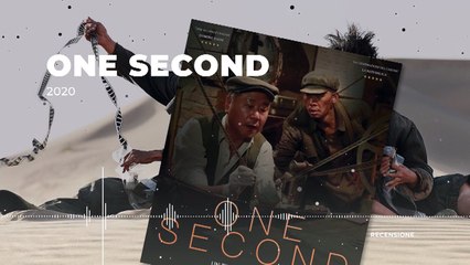 One Second - Recensione con Boris Sollazzo