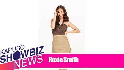 Kapuso Showbiz News: Roxie Smith may malalim na rason kung bakit nag-showbiz