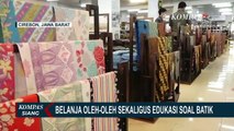 Cari Lokasi Berbelanja Sekaligus untuk Edukasi? Sentra Batik Trusmi di Kota Cirebon Pilihannya!