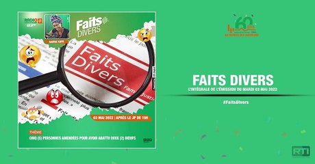 Faits divers du 03 mai 2022 par Nadège Koffi [ Radio Côte d'Ivoire ]