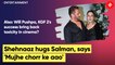 Shehnaaz Gill and Salman Khan hug at Eid bash, she says 'mujhe chorr ke aao'