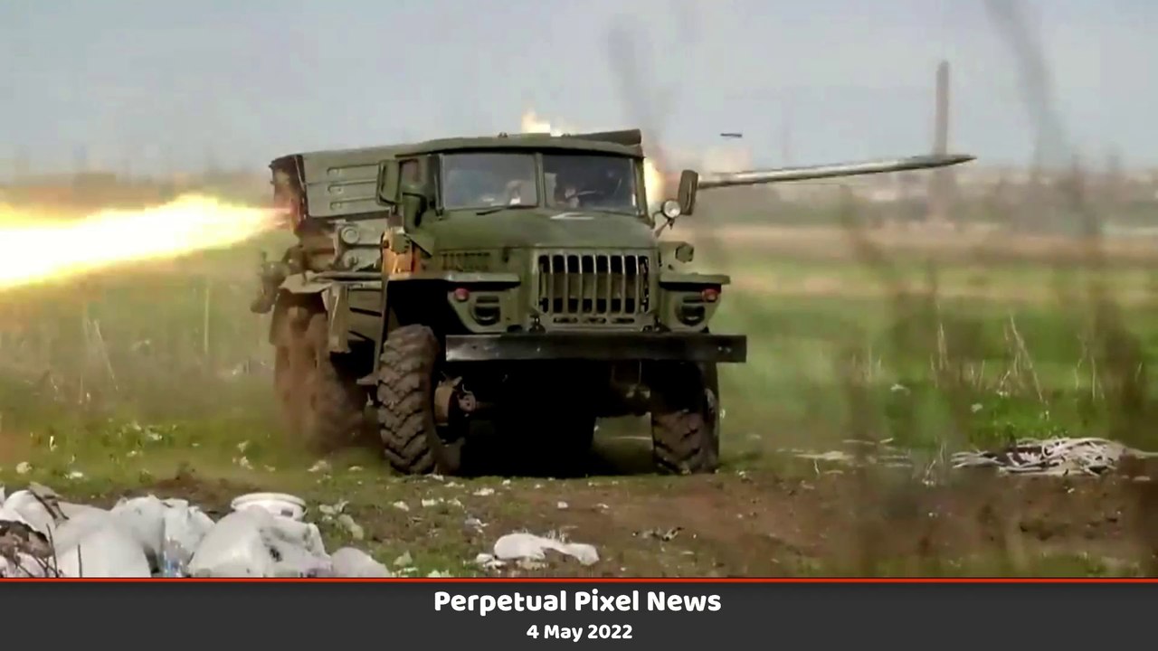 PPN World News - 4 May 2022 • Russia Ukraine war • Russia's UK nuclear threat • USA abortion laws