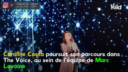 VOICI : The Voice 2022 : Caroline Costa annonce une triste nouvelle à ses fans