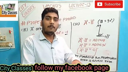 Properties of Dot product | properties of scalar product