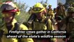 Firefighters Are ‘Feeling Prepared’ for California Wildfire Season