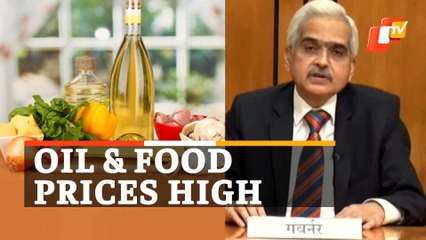Oil & Food Price Rise: What RBI Governor Said | OTV News