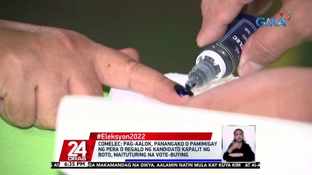 Pag-aalok, panangako o pamimigay ng pera o regalo ng kandidato kapalit ng boto, maituturing na vote-buying | 24 Oras