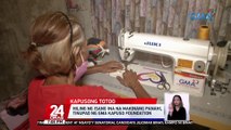 Hiling ng isang ina na makinang panahi, tinupad ng GMA Kapuso Foundation | 24 Oras