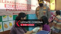 UPDATE Virus Corona 4 Mei 2022 : Terdapat  6.845 Kasus Aktif di Indonesia