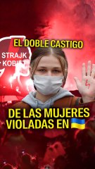 Violaciones a mujeres en Ucrania no pueden abortar en Polonia