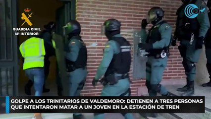 Golpe a los trinitarios de Valdemoro: detienen a tres personas que intentaron matar a un joven en la estación de tren