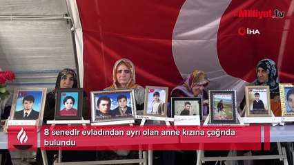 8 senedir kızından ayrı olan anne evladına çağrıda bulundu