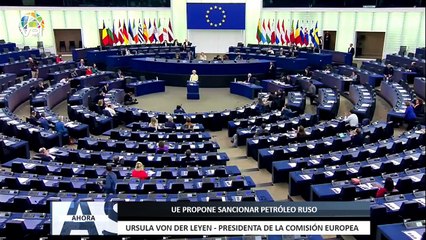 Unión Europea propone sancionar petróleo ruso - 04May – Ahora